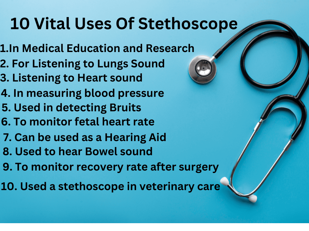 uses of stethoscopes are mentioned